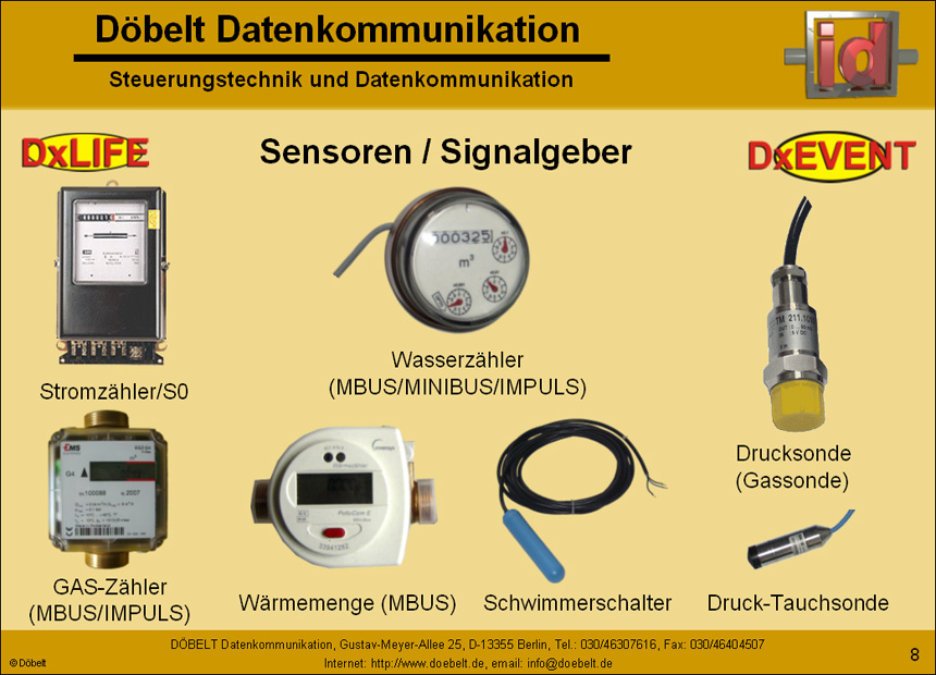 Dbelt Datenkommunikation - Produktprsentation: dxlife - Folie 8