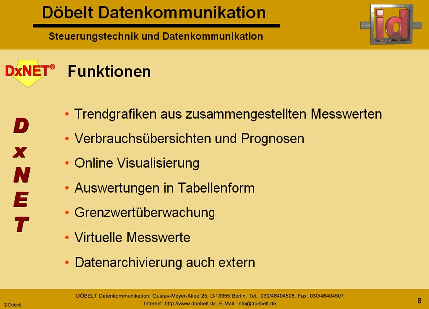 Dbelt Datenkommunikation - Produktprsentation: dxnet-energy - Folie 8