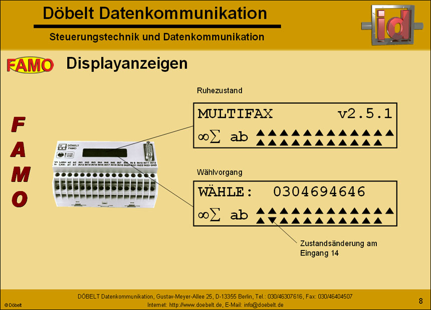 Dbelt Datenkommunikation - Produktprsentation: famo - Folie 8